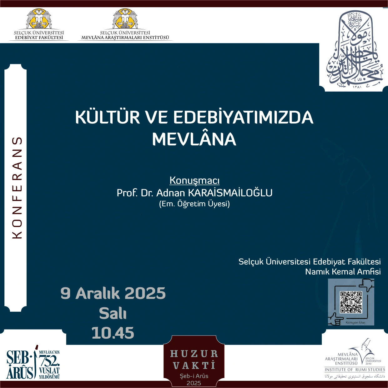 Şeb-i Arus 752. Vuslat Yıl Dönümü Etkinlikleri